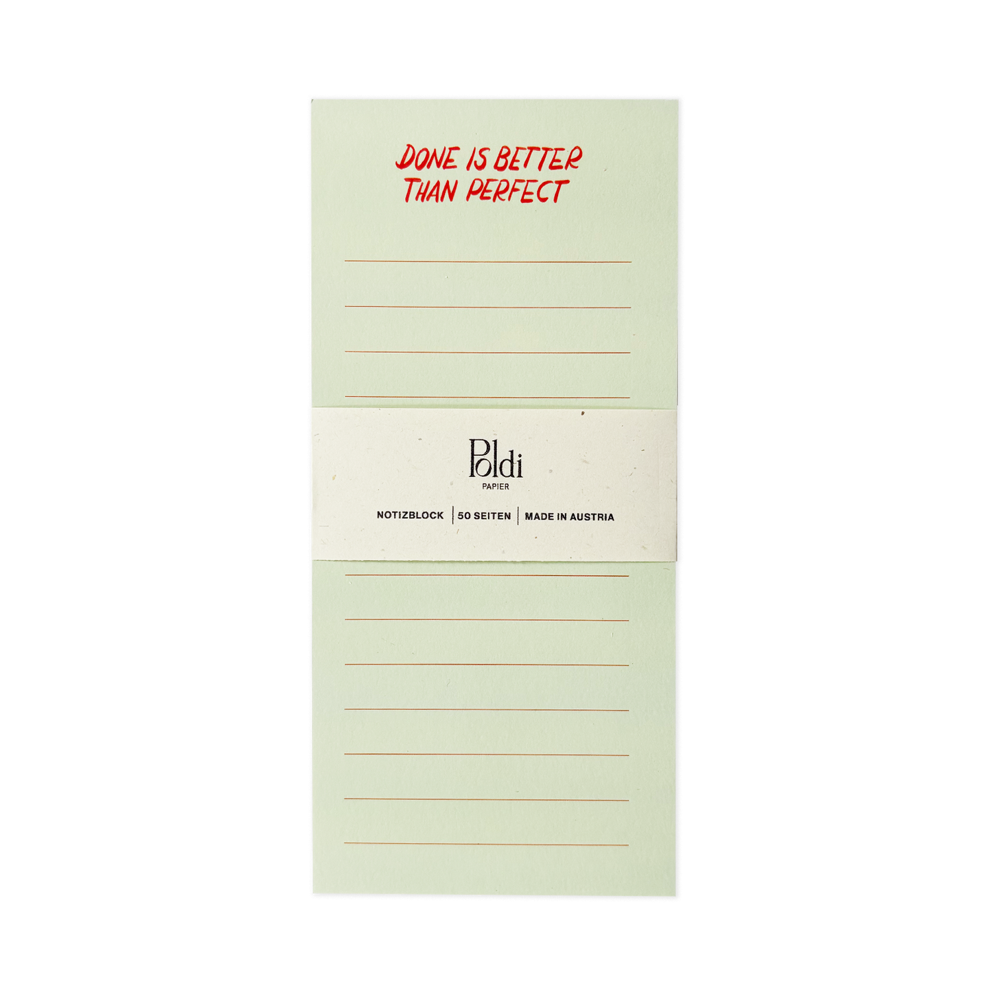 Done is better than perfect, Notizblock