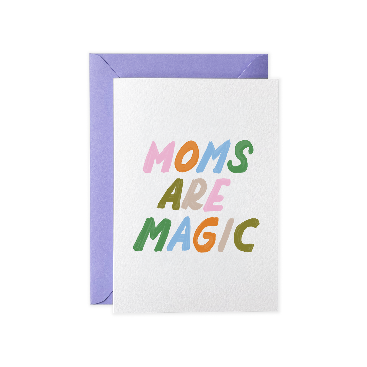 Moms are magic